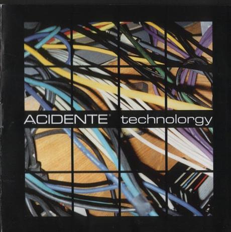 Acidente - Technolorgy (2002) Acidente - Technolorgy (2002)