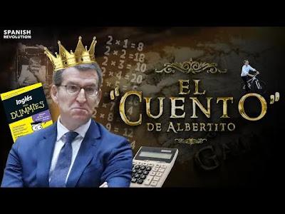 El cuento de Albertito, el hombre que quería reinar y no sabía ni sumar.
