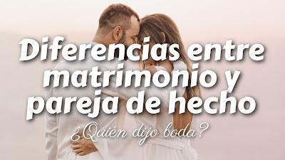 Diferencias entre matrimonio y pareja de hecho