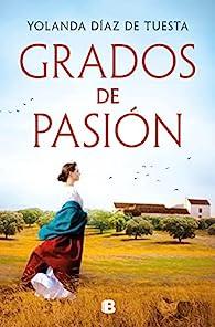 Grados de pasión de Yolanda Díaz de Tuesta