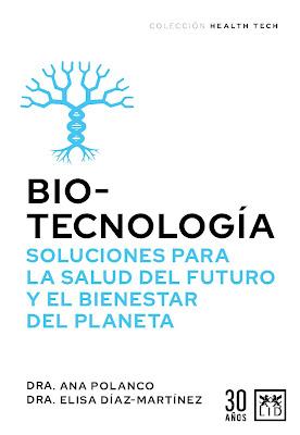 Biotecnología: Soluciones para la salud del futuro y la sostenibilidad del planeta