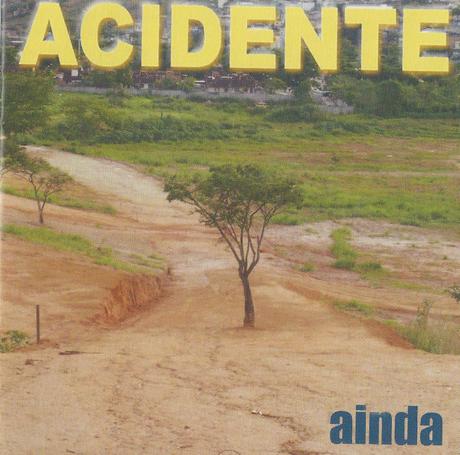 Acidente - Ainda (2012)