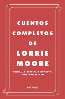 Cuentos completos, por Lorrie Moore