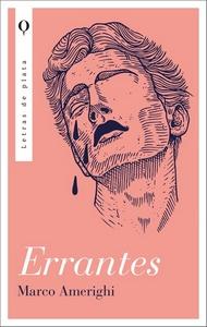 «Errantes», de Marco Amerighi