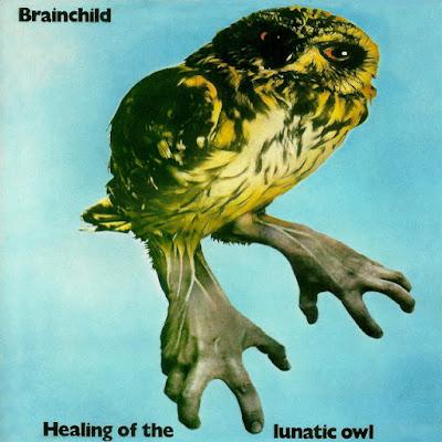BrainChild - Healing of the Lunatic Owl. Edición Rockarte