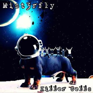 MIST3RFLY - FROGS ON MARS / KILLER CELLS MIST3RFLY - FROGS ON MARS / KILLER CELLS