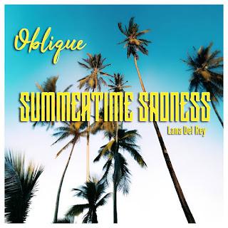 OBLIQUE - SUMMERTIME SADNESS