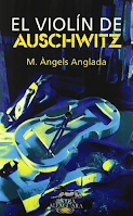 Minireseñas: El violín de Auschwitz, de Maria Àngels Anglada; El arte de la guerra (manga), de Sun Tzu