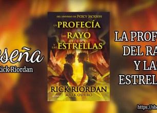 La profecía del rayo y las estrellas de Rick Riordan