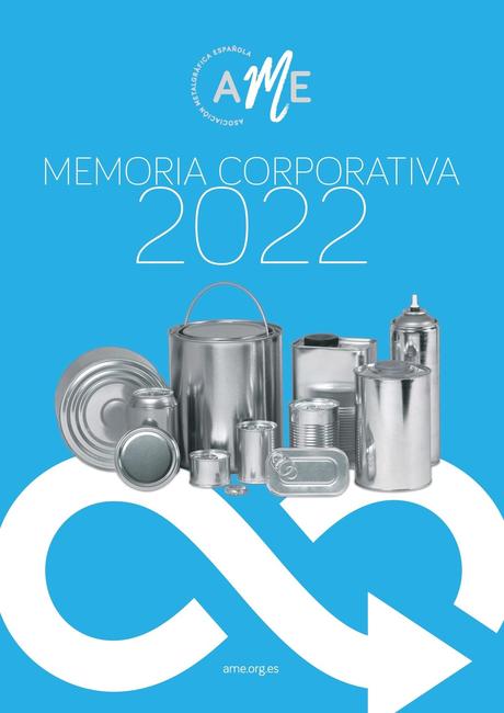 La Asociación Metalgráfica Española (AME) presenta su Memoria Anual 2022