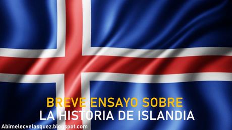BREVE ENSAYO SOBRE LA HISTORIA DE ISLANDIA