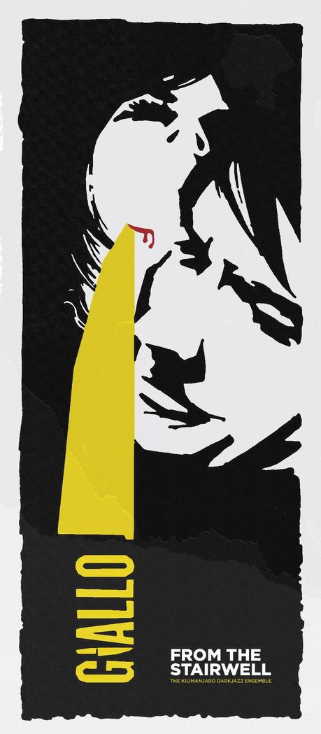 giallo The Kilimanjaro Darkjazz Ensemble – From the Stairwell