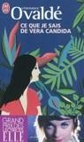 Lo que sé de Vera Candida - Véronique Ovaldé