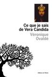 Lo que sé de Vera Candida - Véronique Ovaldé