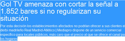 GOL TV CORTARÁ LA SEÑAL DEL REAL MADRÍD- ATLÉTICO A CASI 2.000 BARES SI NO REGULARIZAN SU SITUACIÓN