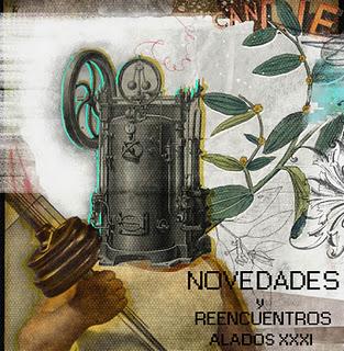 NOVEDADES Y REENCUENTROS ALADOS XXXI