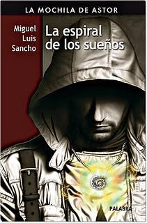 La espiral de los sueños, de Miguel Luis Sancho