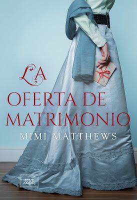Reseña | La oferta de matrimonio, Mimi Matthews