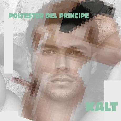 POLYESTER DEL PRÍNCIPE - KALT (2023)