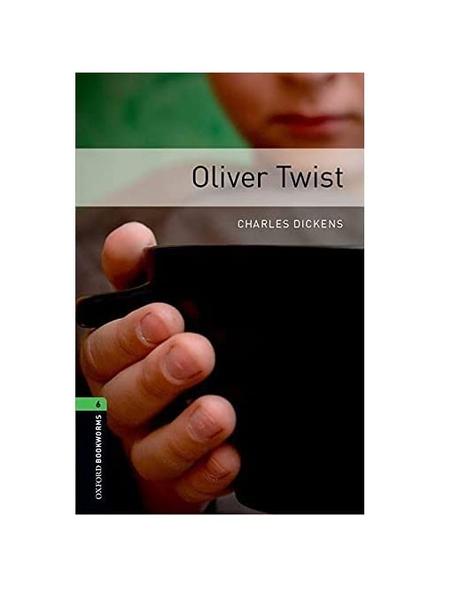 Oxford Bookworms Library: Level 6:: Oliver Twist (Oxford Bookworms ELT)
