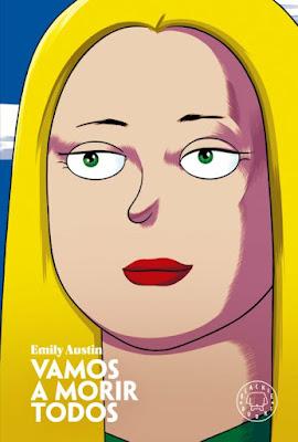 Vamos a morir todos + La llegada