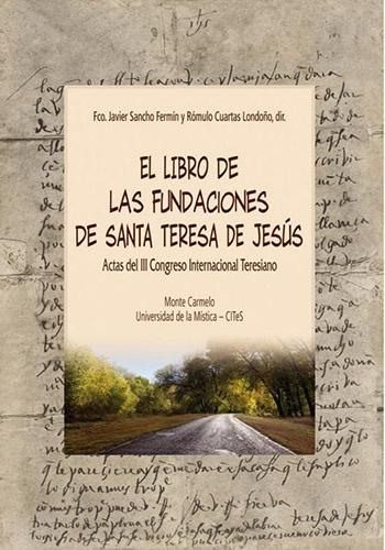 Actas de los Congresos Teresianos en acceso abierto en Digicarmel