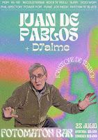 Juan De Pablos y DJ'aime en Fotomatón Bar