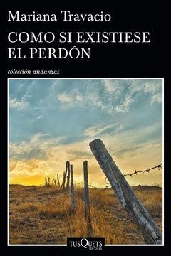 Editorial Las afueras. Mariana Travacio, Como si existiese el perdón