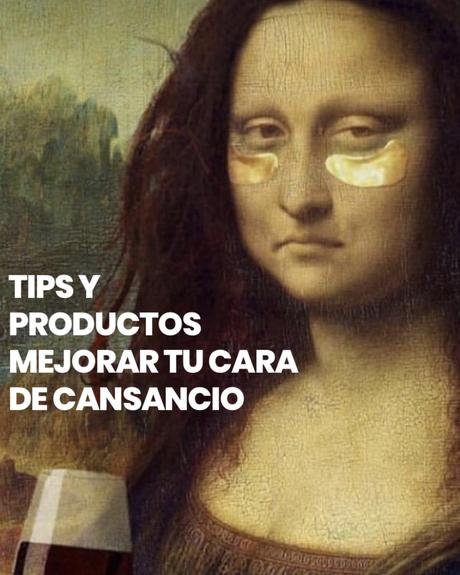 Cómo mejorar la cara de cansancio maquillaje