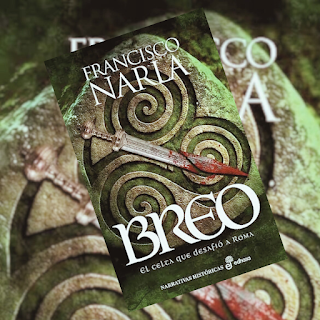 Breo, el celta que desafió a Roma (Francisco Narla)