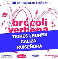 Cartel Brócoli Verbena Festival en Moby Dick con Tigres Leones, Caliza y Ruiseñora