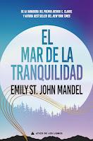 El mar de la tranquilidad, de Emily St. John Mandel