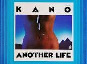 Kano another life