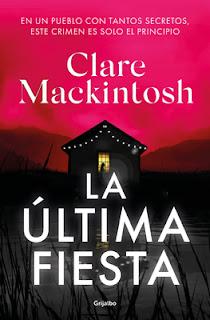 La última fiesta, de  Clare Mackintosh