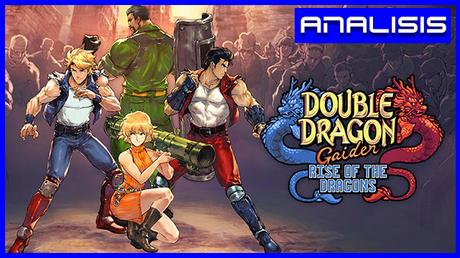Análisis de Double Dragon Gaiden: Rise of the Dragons