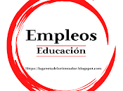 OPORTUNIDADES EMPLEOS EDUCACIÓN VINCULADAS CHILE. Semana: 31-07 06-08-2023.