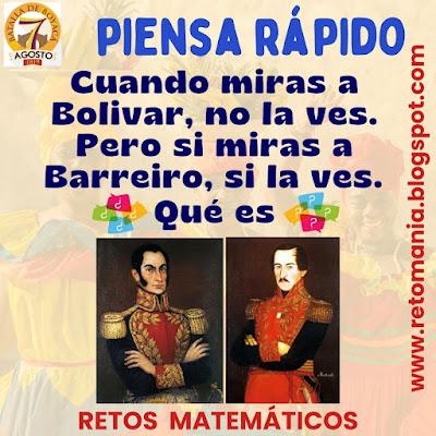 Desafío matemático, Reto matemático, Problema matemático, Batalla de Boyacá, Batalla del Puente, 7 de agosto, Fiesta Patria, Piensa rápido, Solo para Genios, Acertijos, Adivinanzas