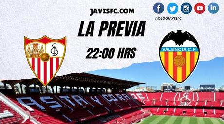 Previa Sevilla FC - Valencia CF