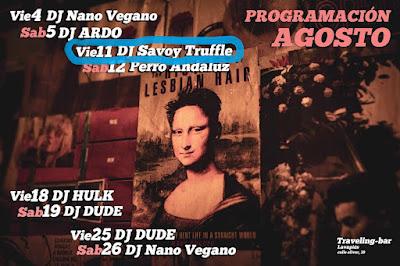 Pinchada veraniega y sideral de Dj Savoy Truffle en Traveling Bar. Pinchada veraniega y sideral de Dj Savoy Truffle en Traveling Bar.