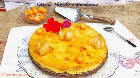 Tarta de Physalis y Mandarinas