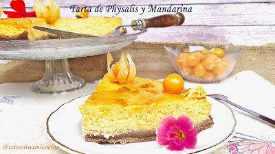 Tarta de Physalis y Mandarinas