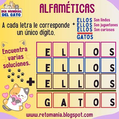 Desafíos matemáticos, Retos matemáticos, Problemas matemáticos, Problemas mentales, Juego de Palabras, Juego de Letras, Suma de letras, Suma de Palabras, Retos virales, Criptosuma, Criptoaritmética, Alfamética, Alfametika, Alfametik, Pasatiempo, Día del Gato, Día mundial del Gato, Día Internacional del Gato