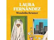 Wendolin Kramer, Laura Fernández