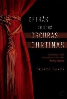 Detrás de unas Oscuras Cortinas Breeze Baker