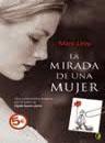 La mirada de una mujer. Marc Levy