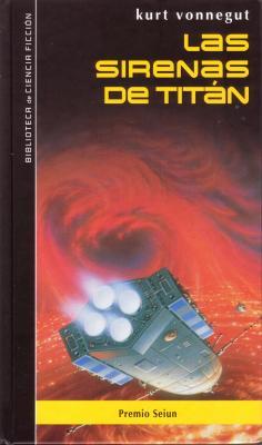 'Las sirenas de Titan', de Kurt Vonnegut