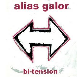 ALIAS GALOR / BI-TENSIÓN