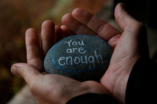 YOU ARE ENOUGH