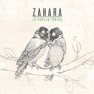[Disco] Zahara - La Pareja Tóxica (2011)