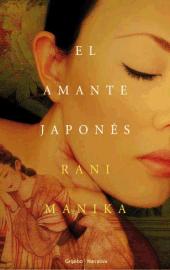 El amante japonés. Rani Manicka